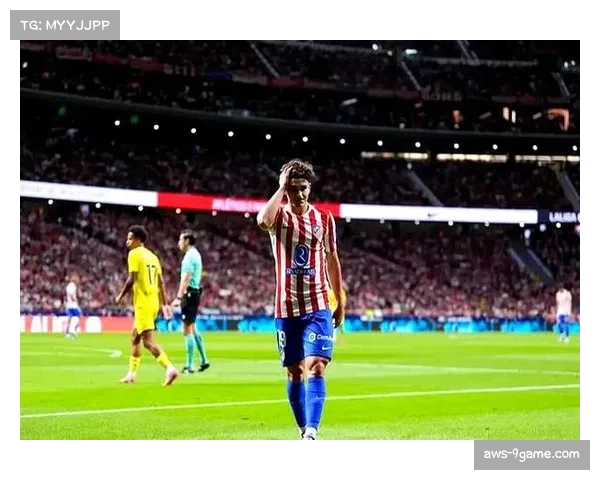 阿尔瓦雷斯崛起为马竞新核心 巴萨面临转会费难题困境